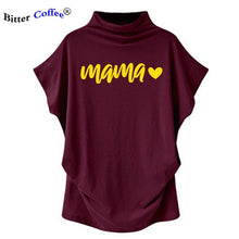 Load image into Gallery viewer, NEW Hararuku Mama T-shirt Femme Vogue Women Short Batwing Sleeve Ulzzang Printed Mom Life