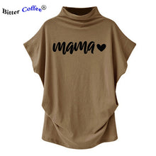 Load image into Gallery viewer, NEW Hararuku Mama T-shirt Femme Vogue Women Short Batwing Sleeve Ulzzang Printed Mom Life